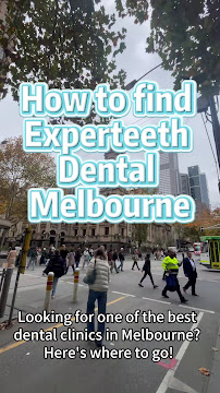 Experteeth Dental Melbourne City